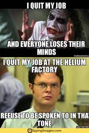 25 Funny Memes To Help You Quit In Style Sayingimages Com Funny Memes I Quit Meme Memes