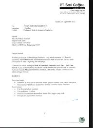 Dalam surat lamaran pekerjaan dapat menentukan seseorang diterima atau tidak dalam suatu pekerjaan yang diinginkan. Surat Lamaran Starbucks Indonesia