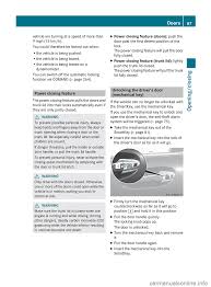 Take your key and hold it 1 foot from the drivers door handle and press the lock and unlock buttons on the key at the same time for 10 seconds. Alarm Mercedes Benz S Class 2012 W221 Owner S Manual 536 Pages