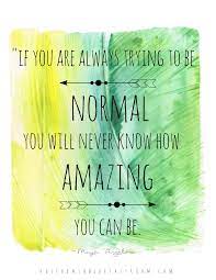 Being Different Quotes Quotes About Being Unique Living Your Best Life The Kitchen Table Classroom Inspirational Quotes For Girls Different Quotes Free Printable Quotes