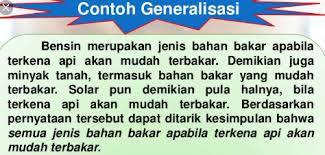 Generalisasi adalah proses berpikir berdasarkan hasil pengamatan atas sejumlah gejala dan fakta. Contoh Paragraf Generalisasi Penjelasan Ciri Ciri Dan Contohnya