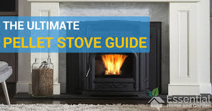The 5 Best Pellet Stoves 2020 Edition Essential Home And