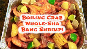 Maybe you would like to learn more about one of these? Boiling Crab S Whole Sha Bang Shrimp Recipe Youtube