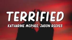 Katharine Mcphee Terrified Lyrics Ft Jason Reeves Youtube