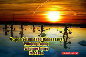 Terus yang mana sebaiknya untuk digunakan dalam mengucapkan selamat ulang tahun? Ucapan Selamat Pagi Bahasa Jawa Lucu Bijak Dan Motivasi