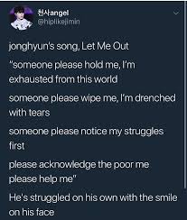 We Didnt Notice Him Struggling But Now He Is Happy Up There And If He Is Happy I Am Happy Too Jonghyun Shinee Jonghyun Shinee