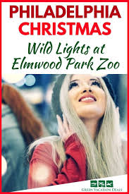 Philadelphia Christmas Wild Lights At Elmwood Park Zoo Coupons Elmwood Park Zoo Zoo Coupons Zoo