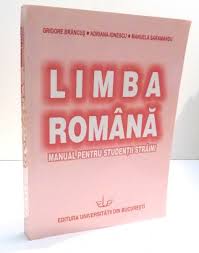 Downloadmanual limba romana pentru straini. Limba Romana Manual Pentru Studentii Straini De Grigore Brancus 2004