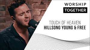 Touch Of Heaven Hillsong Worship New Song Cafe Praise Songs News Songs Songs