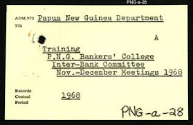 Accounting and business are also common educational backgrounds. Papua New Guinea Training P N G Bankers College Inter Bank Committee November December 1968 Reserve Bank Of Australia Unreserved