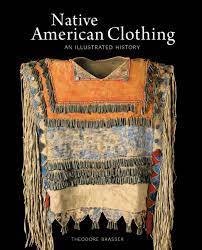 We did not find results for: Native American Clothing An Illustrated History Brasser Theodore Amazon De Bucher