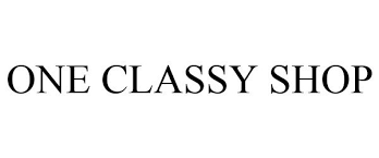 If you continue to use this site we will assume that you are happy with it.ok. One Classy Shop One Classy Shop Llc Trademark Registration