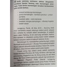 Isi karangan idea utama keterangan contoh pendahuluan satu kemalangan jalan raya telah berlaku tempat, tarikh dan masa. Contoh Karangan Jenis Berita Kemalangan Jalan Raya Upsr