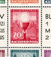 Között ismét budapest ad otthont a nemzetközi eucharisztikus kongresszusnak, amely egy világméretű ünnepségsorozat az eucharisztia megismerésének és tiszteletének elmélyítésére és célja krisztus ünneplése az oltáriszentségben. 1938 Eucharisztikus Blokk 20f Tervezo Neve Nelkul Pecsetelt Enyvezett Leiras Mpik 100 000 Ft 789