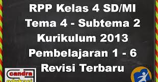 Kali ini saya akan posting latihan soal ulangan harian untuk tema 4, subtema 2, kegiatan keluargaku. Rpp Kelas 4 Tema 4 Berbagai Pekerjaan Subtema 2 Pembelajaran 1 6