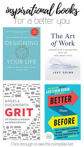 10 Inspirational Self Help Books To Read Now Books For Self Improvement Best Self Help Books Self Development Books