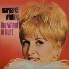 The Wheel Of Hurt (Deluxe Edition) Original recording remastered Edition by  Margaret Whiting (2013) Audio CD