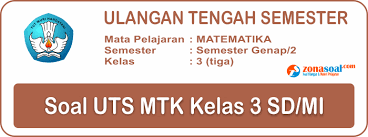 Check spelling or type a new query. Soal Uts Matematika Kelas 3 Sd Semester 2 Genap Terbaru