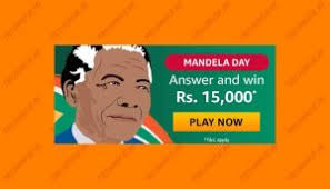 The day was officially set by the united nations in november 2009, with the first observance of mandela day held on july 18, 2010. Amazon Mandela Day Quiz Answers 26 July 2020 Win Rs 15000 Amazon Pay 6 Winners Technice In