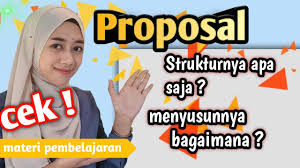 Zaman semakin berkembang dengan pesat. Materi Proposal Bagian 2 Struktur Proposal Youtube