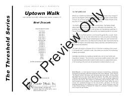 Uptown Walk By Bret Zvacek J W Pepper Sheet Music