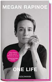 Her birthday, what she did before fame, her family life, fun trivia facts, popularity rankings, and more. One Life Von Megan Rapinoe Buch Thalia