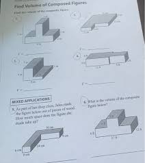 I always make sure that my students show their work in order to prove their. Name Find Volume Of Composed Figures Find The Volume Chegg Com