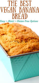 Vegan Banana Bread Best Vegan Banana Bread Recipe Vegan Banana Bread Vegan Banana Bread Recipe