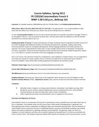 Whether you are studying french and need to write an essay or need to adapt your resume or cover letter for the french market, turn to reverso for a quick . Course Syllabus Spring 2013 Fr 2202 W Intermediate French Ii
