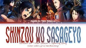 Please let us know if you see any errors by leaving comments. Attack On Titan Sasageyo Song Let Us Know Your Favorite Lyric Sentences In The Comment And Don 039 T Forget To Bookmark This Website To Read A Lot Of Song Lyrics In The