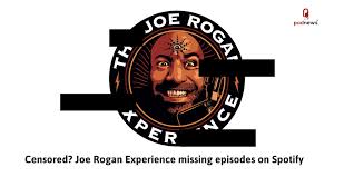 Joe rogan was born on august 11, 1967 in newark, new jersey, usa as joseph j. Censored Joe Rogan Experience Is Missing Episodes On Spotify