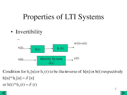 Properties Of Lti Systems Ppt Download