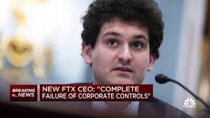 New FTX CEO John Ray: Never in my career have I seen 'complete failure of  corporate controls'