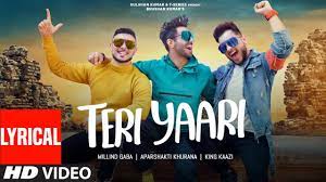 You are a monster that has claimed thousands of lives and infected hundreds of thousands of people across the world and there is no sign of your who is genie in reality? Teri Yaari Lyrical Millind Gaba Aparshakti Khurana King Kaazi Bhushan Kumar T Series Youtube