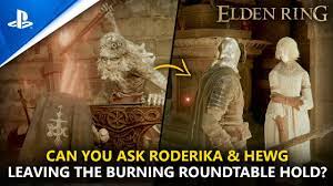 ELDEN RING | Master Hewg Forgets Who He Was & Roderika Refuses To Leave  When The Roundtable Burning - YouTube