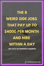 18 Easy Side Jobs That Are Flexible Require No Experience Luster Lexicon Side Jobs Work From Home Jobs Work From Home Careers