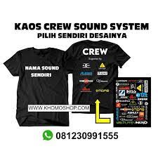 Baju lengan panjang maupun pendek. Kaos Crew Audio Kaos Crew Sound System Desain Sendiri Kaos Audio Kualitas Distro Ada Bonusnya Shopee Indonesia