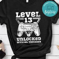 Level 13 unlocked official teenager by g from flipkart.com. Official Teenager 13th Birthday Shirt Level 13 Unlocked T Shirt Bobotemp