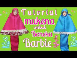 Whether for festivals and prayer or for everyday use, these. Tutorial Membuat Mukena Untuk Boneka Barbie Gampang Mudah Easy Diy Youtube