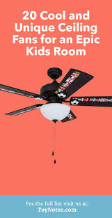 It has three paddles and a reversible motor so it. 20 Cool And Unique Ceiling Fans For An Epic Kids Room Toy Notes