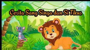 Cerita pengantar tidur, dongeng dan kartun terbaik yang dibuat. Cerita Sang Singa Dan Si Tikus Youtube