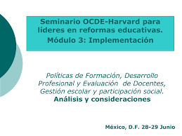 Acuerdo para la cooperación méxico ocde para mejorar calidad educación escuelas mexicanas 1. Http Www Oecd Org Education School 47107944 Pdf