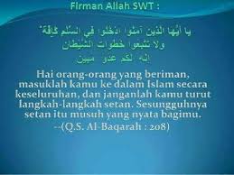Bukan nabi buat sendiri tapi dipandu oleh allah dan tentunya ada hikmah kenapa ia disusun sebegitu. Forjas Kurma Aja Islam Kafah Tafsir Surah Al Baqarah Ayat 208 Ya Ayyuhal Ladzina Amanud Khulu Fis Silmi Kaffah Wa La Tattabi U Khuthuwatisy Syaithan Innahu Lakum Aduwwum Mubin Al Baqarah 208 Wahai Orang Orang Yang Beriman Masuklah