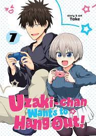 Uzaki-chan Wants to Hang Out! Vol. 7 by Take - Penguin Books New Zealand
