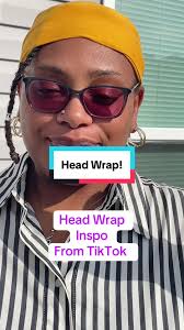 Stylish Head Wrap Ideas for Black Hair