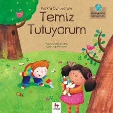 Gezegenimi Seviyorum Parkta Oynuyorum Temiz Tutuyorum Gezegenler Kitap Cocuk Kitaplari
