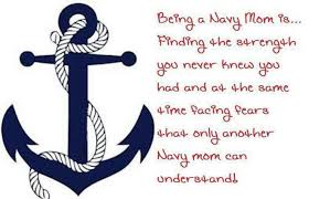 Pin By Ke Pinning On Navy Mom Navy Mom Sailors Mom Military Mom