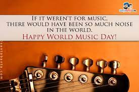 Let us then be glad and rejoice in the world music day 2019 wishes. 80 Best World Music Day 2018 Greeting Pictures