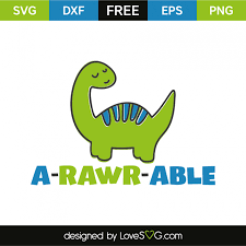 A Rawr Able Lovesvg Com Baby Boy Svg Cricut Vinyl Cricut