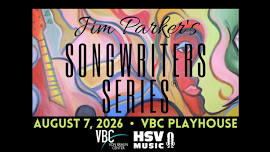 Jim Parker's Songwriter Series